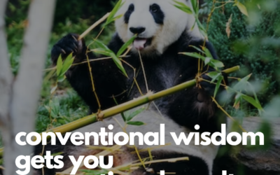 Conventional wisdom isn’t wisdom